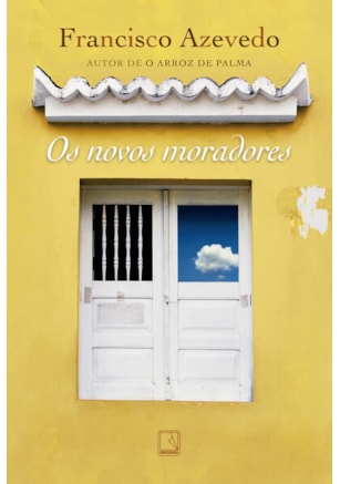 OS NOVOS MORADORES