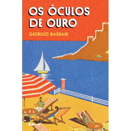 OS ÓCULOS DE OURO