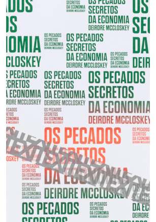 OS PECADOS SECRETOS DA ECONOMIA