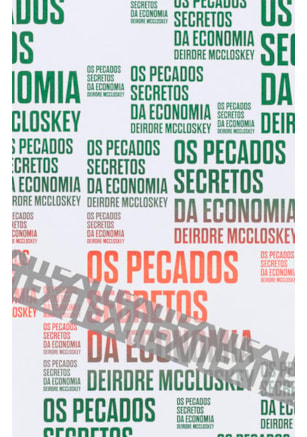 OS PECADOS SECRETOS DA ECONOMIA