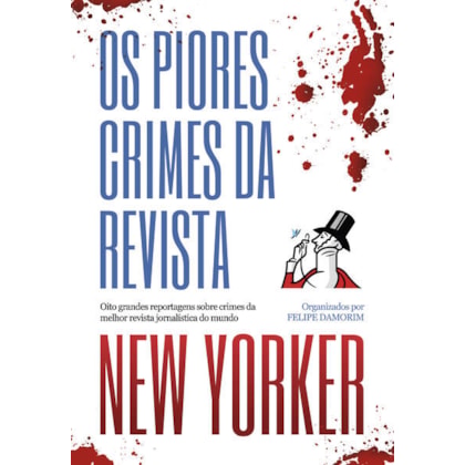 OS PIORES CRIMES DA REVISTA NEW YORKER