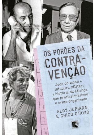 OS PORÕES DA CONTRAVENÇÃO