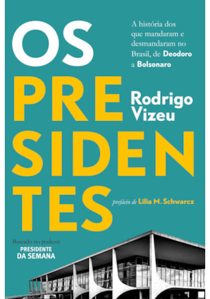 OS PRESIDENTES