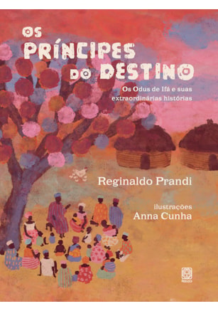 OS PRÍNCIPES DO DESTINO
