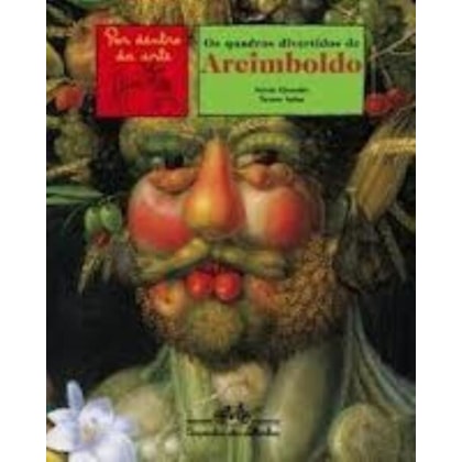 Os quadros divertidos de Arcimboldo