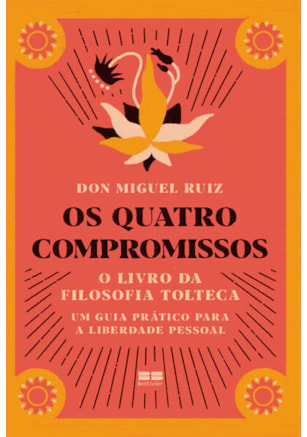 OS QUATRO COMPROMISSOS