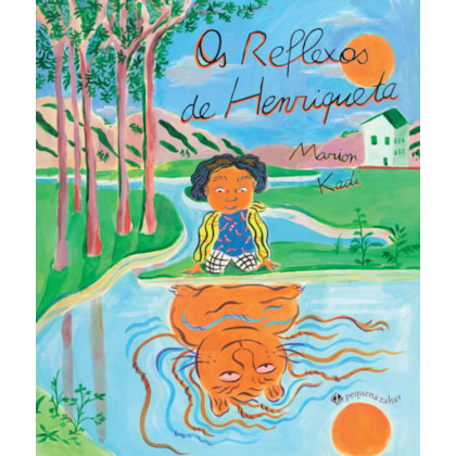 OS REFLEXOS DE HENRIQUETA