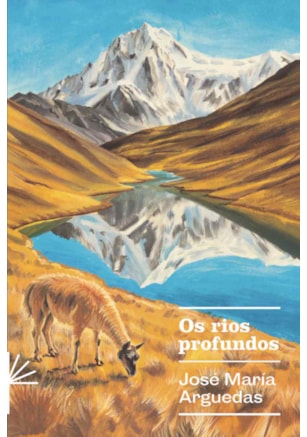OS RIOS PROFUNDOS