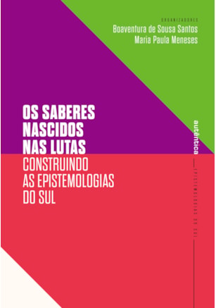 OS SABERES NASCIDOS NAS LUTAS