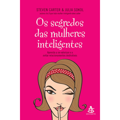 OS SEGREDOS DAS MULHERES INTELIGENTES