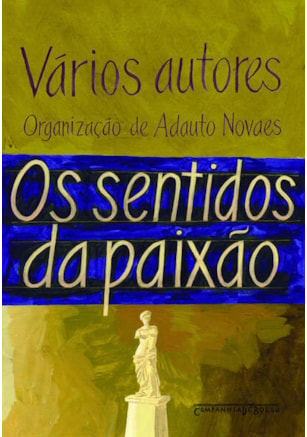 OS SENTIDOS DA PAIXÃO