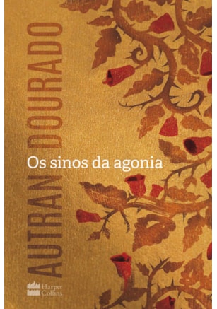 Os sinos da agonia