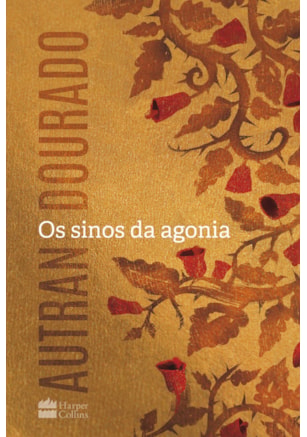 Os sinos da agonia