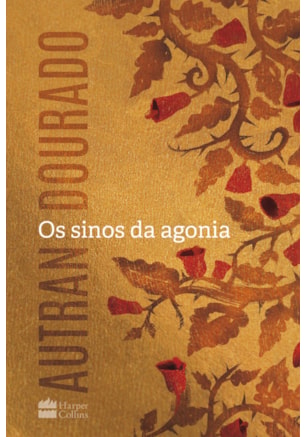 Os sinos da agonia