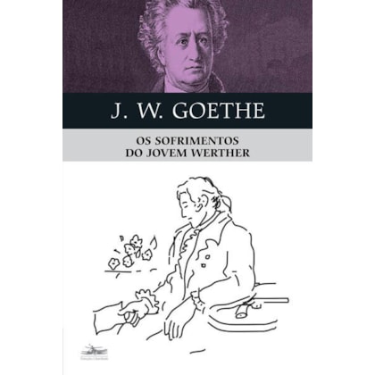 OS SOFRIMENTOS DO JOVEM WERTHER