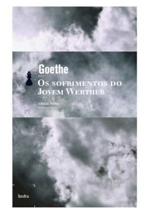 OS SOFRIMENTOS DO JOVEM WERTHER