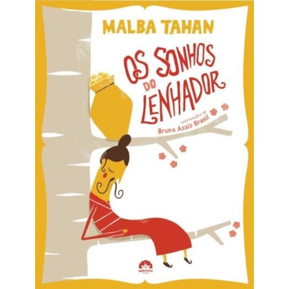 OS SONHOS DO LENHADOR