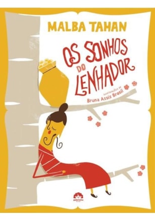 OS SONHOS DO LENHADOR