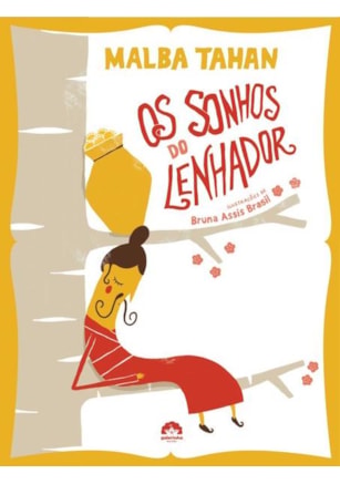 OS SONHOS DO LENHADOR
