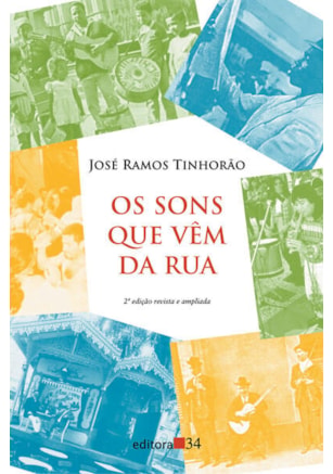 Os sons que vêm da ruas