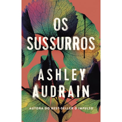 OS SUSSURROS
