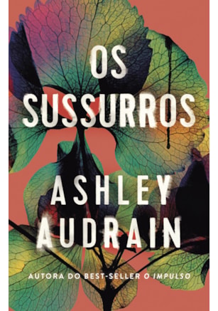 OS SUSSURROS