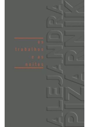 OS TRABALHOS E AS NOITES