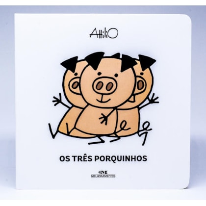 OS TRÊS PORQUINHOS