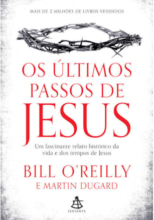 OS ÚLTIMOS PASSOS DE JESUS