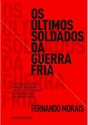 OS ÚLTIMOS SOLDADOS DA GUERRA FRIA