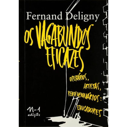 OS VAGABUNDOS EFICAZES
