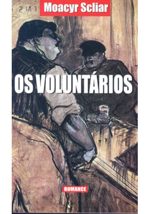 OS VOLUNTÁRIOS