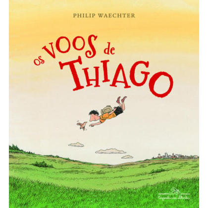 Os voos de Thiago