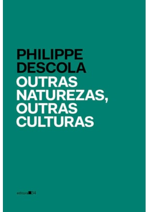 OUTRAS NATUREZAS, OUTRAS CULTURAS