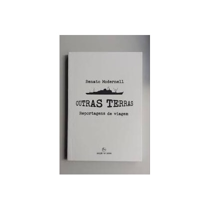 Outras terras - Reportagens de viagem