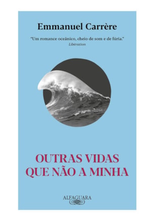 OUTRAS VIDAS QUE NÃO A MINHA (NOVA EDIÇÃO)