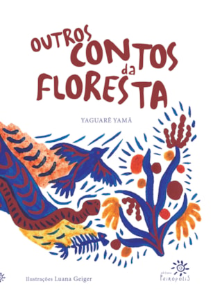 OUTROS CONTOS DA FLORESTA