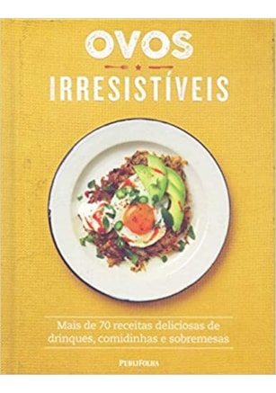 OVOS IRRESISTÍVEIS