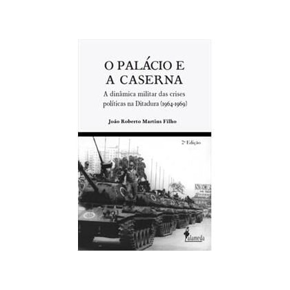 Palácio e a caserna, O