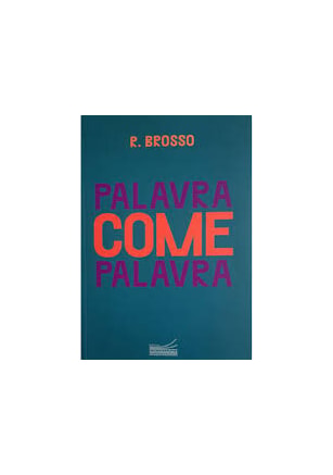 PALAVRA COME PALAVRA