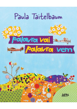 Palavra vai, palavra vem