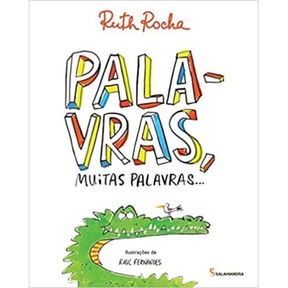 PALAVRAS, MUITAS PALAVRAS