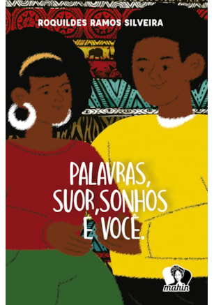 PALAVRAS, SUOR, SONHOS E VOCÊ