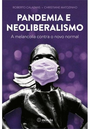 Pandemia e neoliberalismo