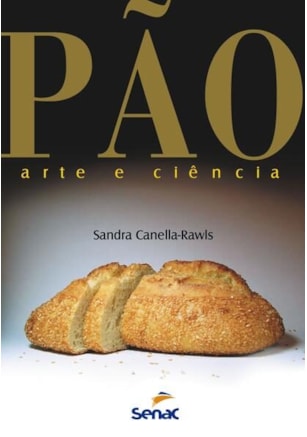 PÃO, ARTE E CIÊNCIA
