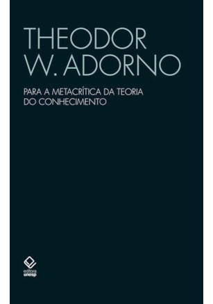 PARA A METACRÍTICA DA TEORIA DO CONHECIMENTO
