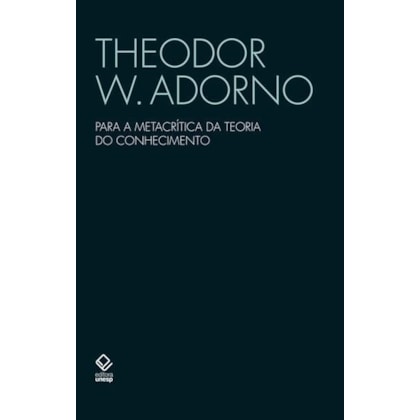 PARA A METACRÍTICA DA TEORIA DO CONHECIMENTO