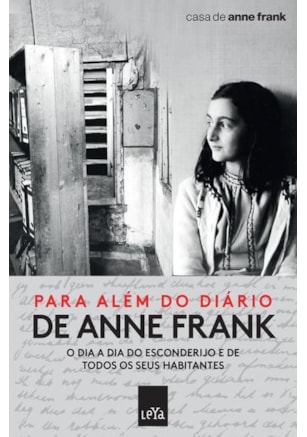 PARA ALÉM DO DIÁRIO DE ANNE FRANK