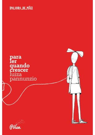 PARA LER QUANDO CRESCER