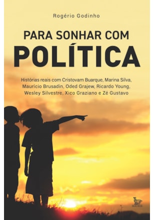 PARA SONHAR COM POLÍTICA
